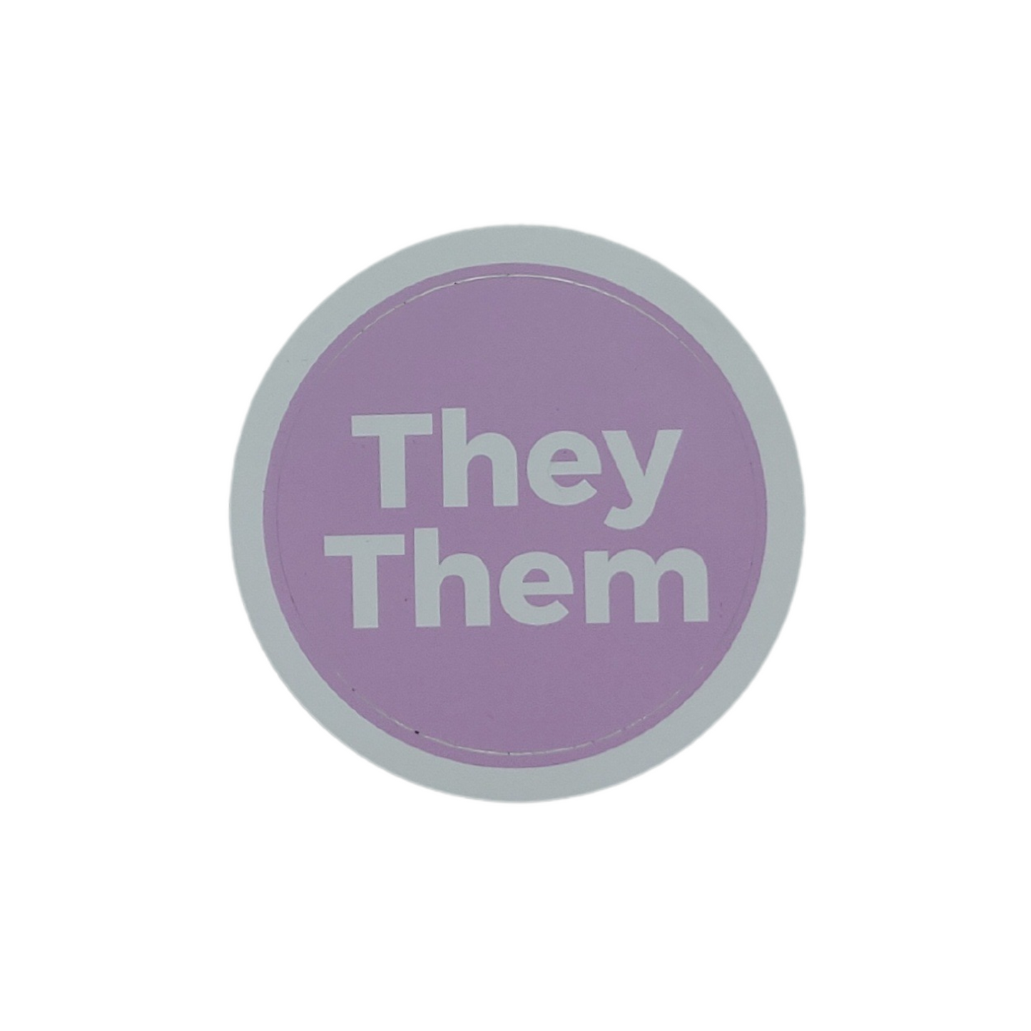 2" Pronoun Sticker - They She He