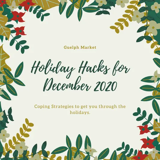 Holiday Hacks to Foster Well Being and New Traditions