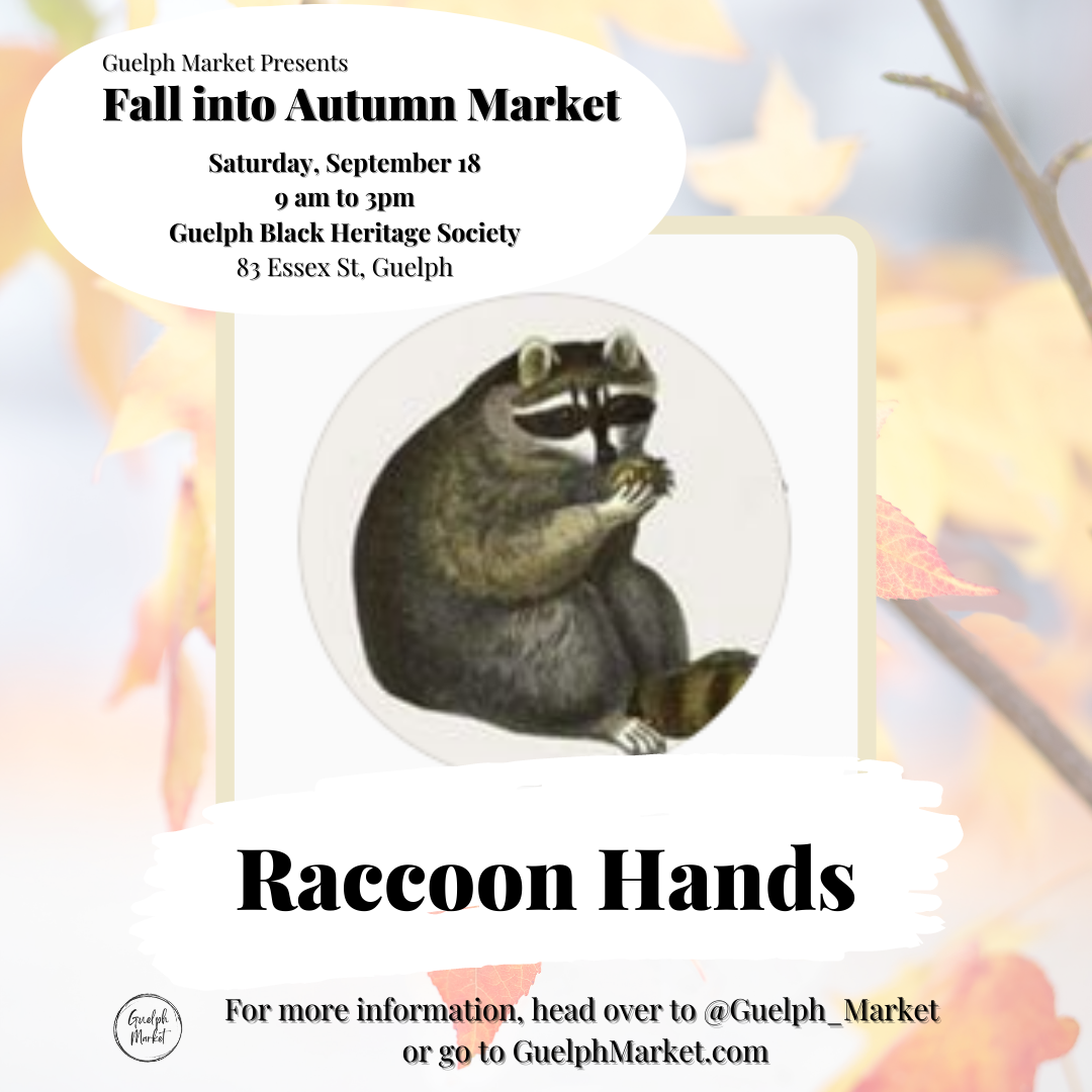Fall into Autumn Market Vendor Spotlight - Raccoon Hands