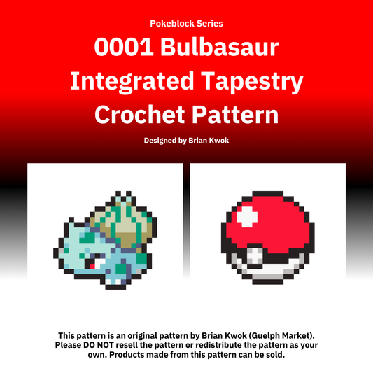 Pokemon Block Series: 0001 Bulbasaur Integrated Tapestry Crochet Pattern [Digital Pattern]