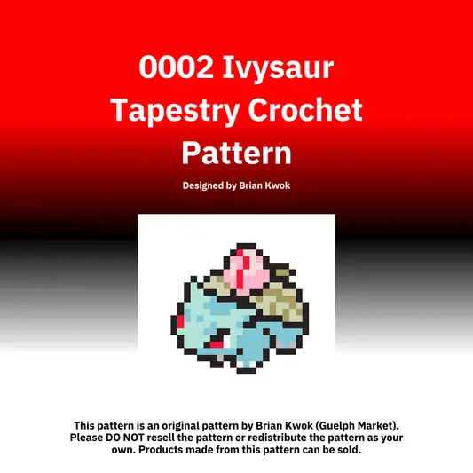 0002 Ivysaur Tapestry Crochet Pattern [Digital Pattern]