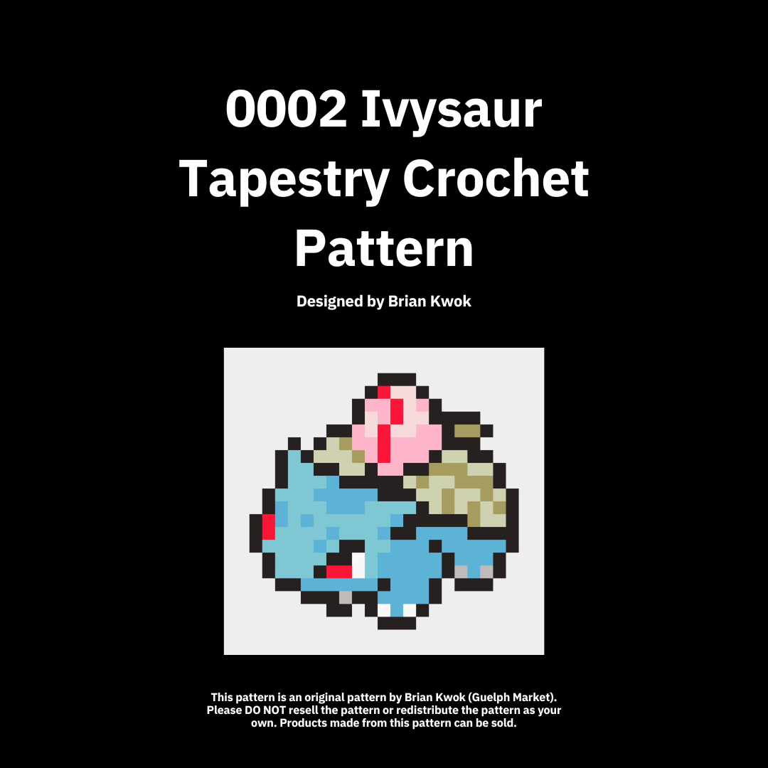 0002 Ivysaur Tapestry Crochet Pattern [Digital Pattern]