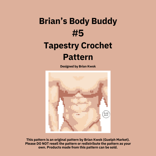 Brian's Body Buddy #5 Tapestry Crochet Pattern [Digital Pattern]