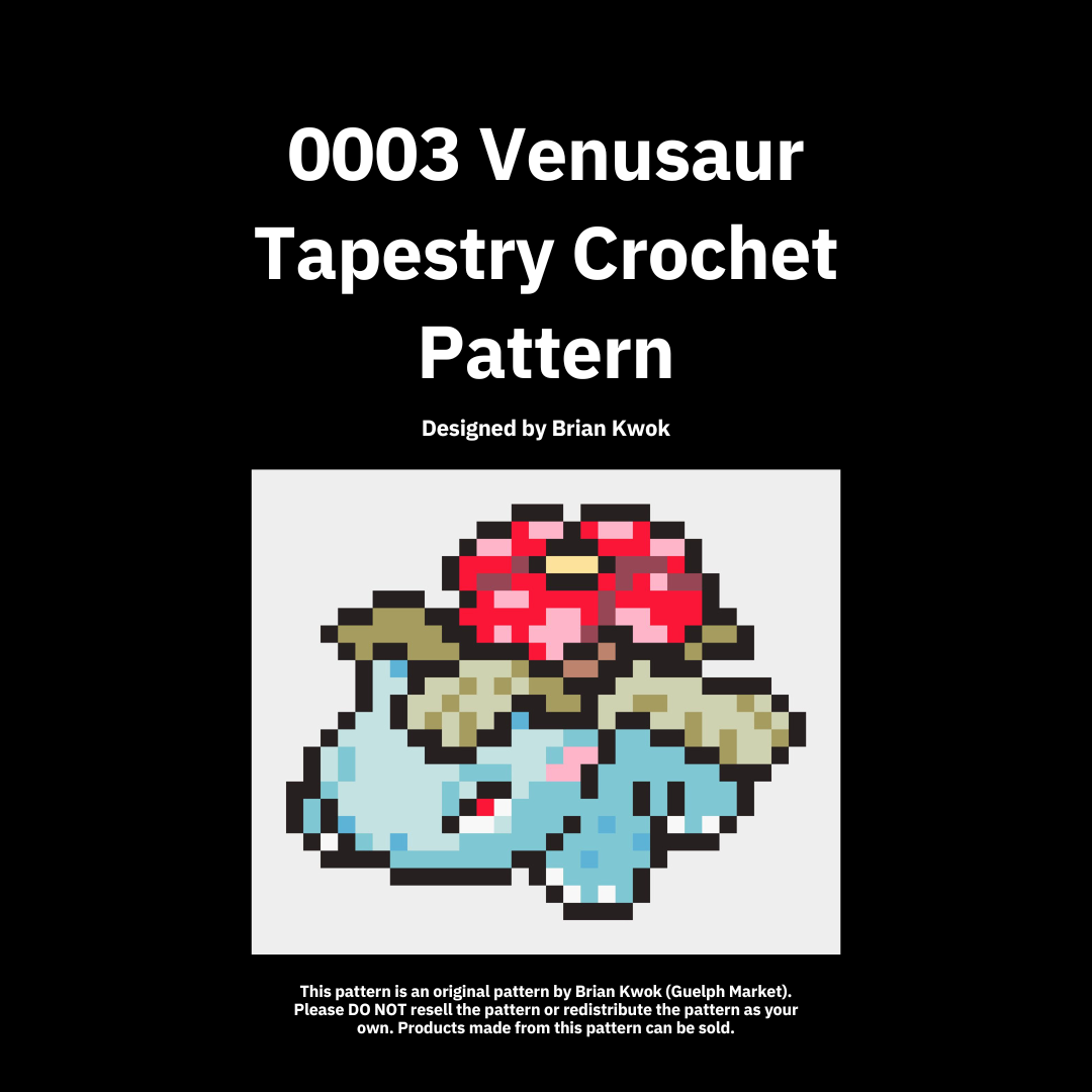 0003 Venusaur Tapestry Crochet Pattern [Digital Pattern]
