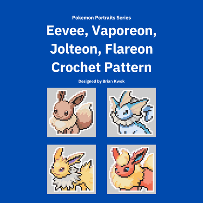 0133-0136 Eevee, Vaporeon, Jolteon, Flareon Pokemon Portrait Tapestry Crochet Pattern [Digital Pattern]