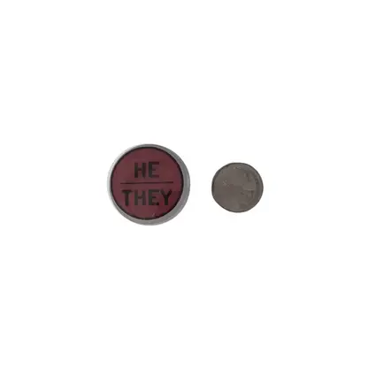 1.5" They Them Theirs Pronoun Button